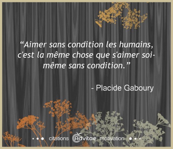 Aimer sans condition les humains, c'est la mme chose que s'aimer soi-mme sans condition