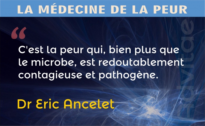 C'est la peur qui, bien plus que le microbe, est redoutablement contagieuse et pathogne