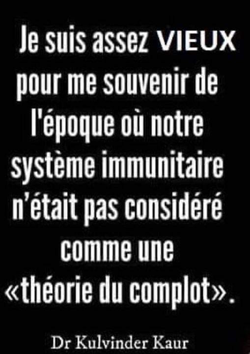 Je suis assez vieux pour me souvenir de l'poque o notre systme immunitaire n'tait pas considr comme un thorie du complot