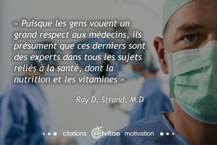 On prsume  tort que les mdecins sont des spcialistes des vitamines