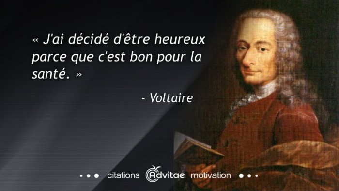 J'ai dcid d'tre heureux parce que c'est bon pour la sant.